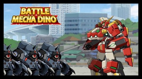 机甲战争暴龙（Battle Mechadino Trex） v1.0