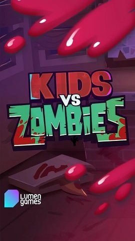 儿童大战僵尸（Kids vs. Zombies）